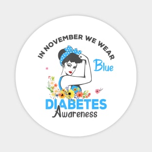 Diabetes awareness November We Wear Blue Ribbon Diabetes Gift Magnet